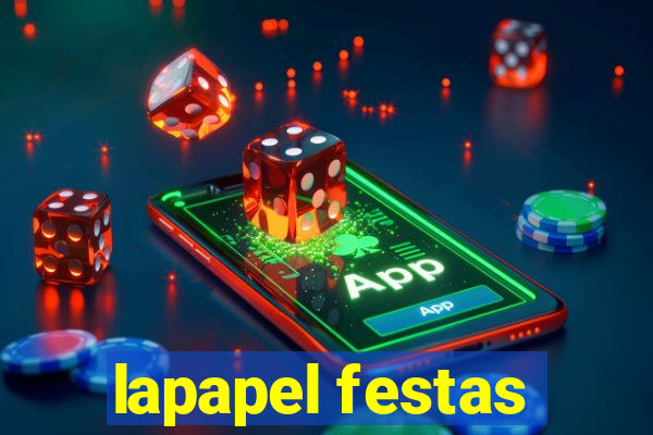 lapapel festas