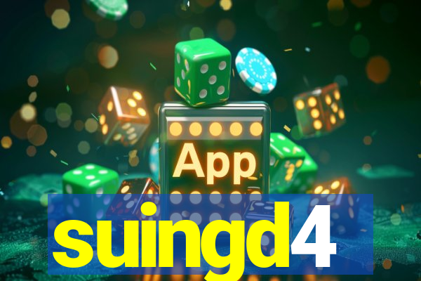 suingd4