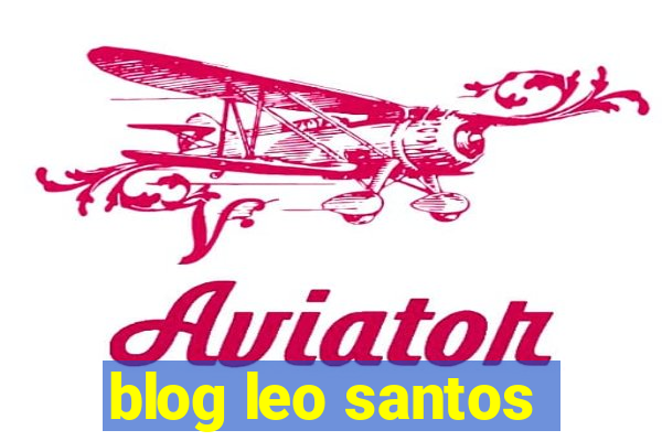 blog leo santos