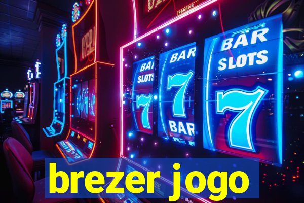 brezer jogo