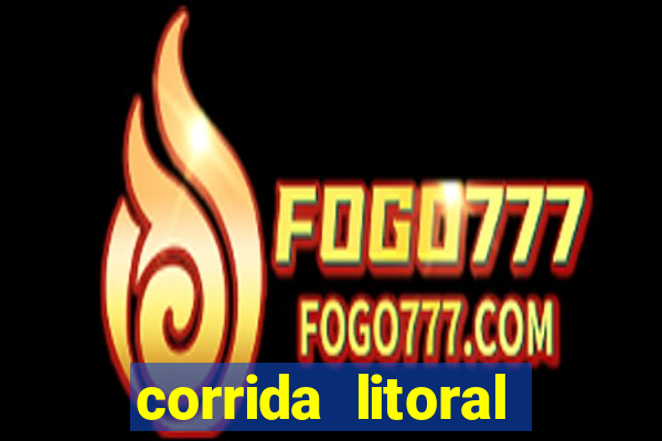 corrida litoral norte 2024