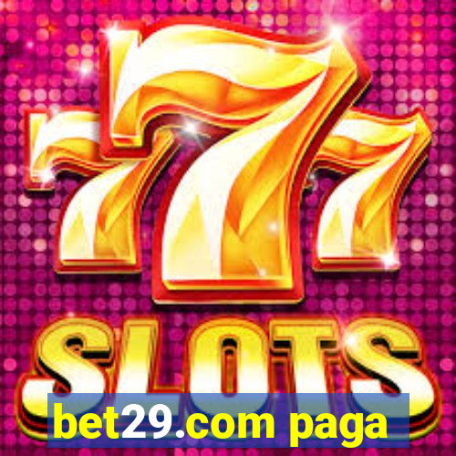 bet29.com paga