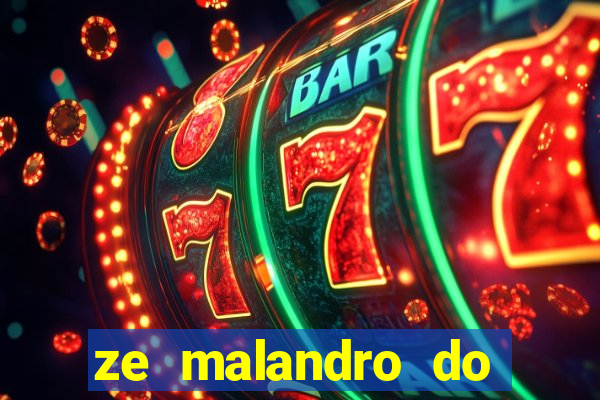 ze malandro do cruzeiro das almas