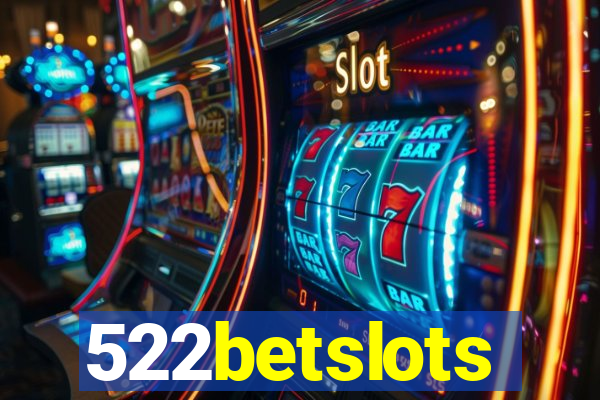 522betslots