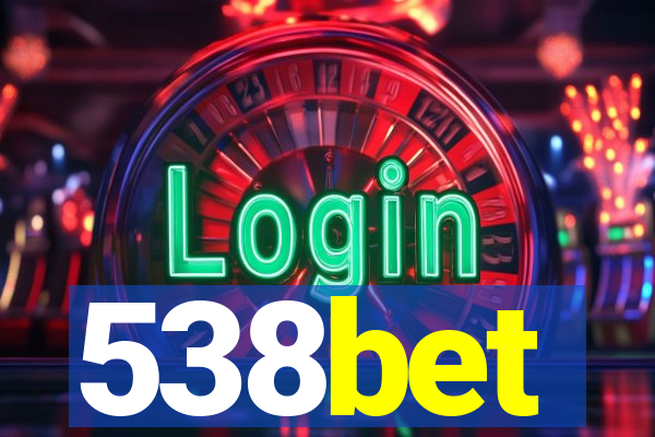 538bet