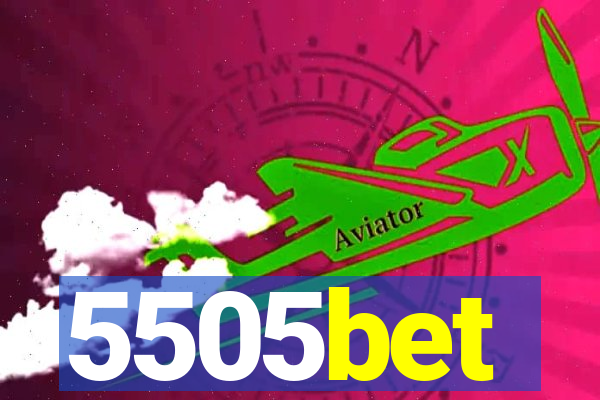 5505bet