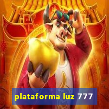 plataforma luz 777