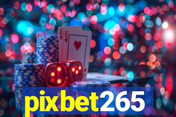 pixbet265