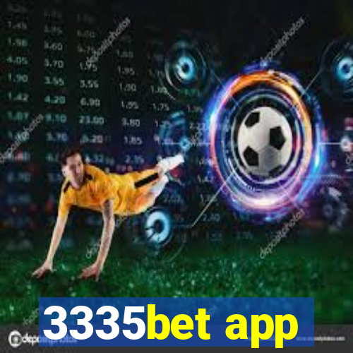 3335bet app