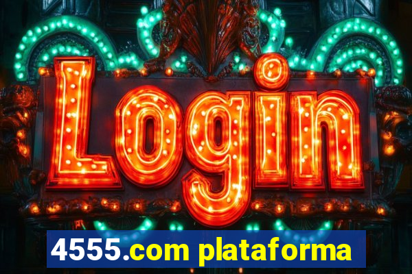 4555.com plataforma