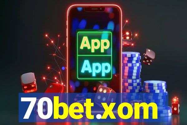 70bet.xom