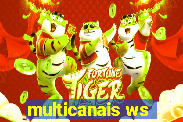 multicanais ws