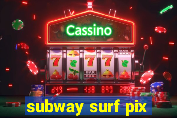 subway surf pix