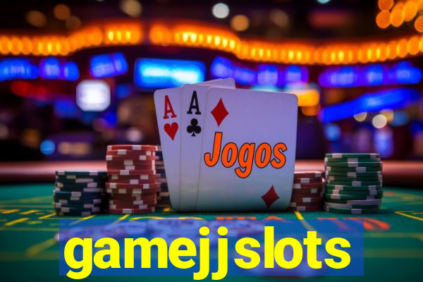 gamejjslots