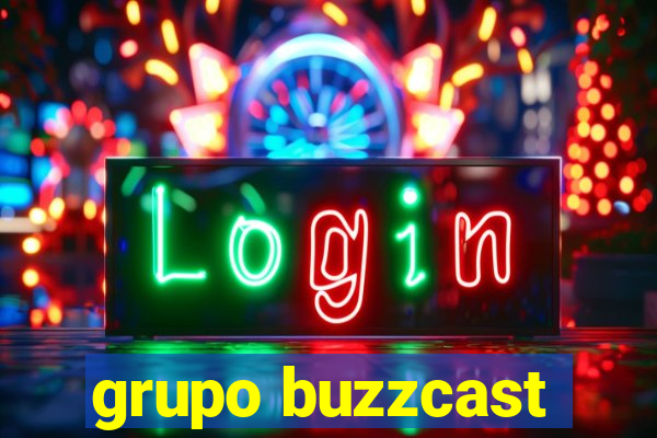 grupo buzzcast