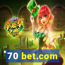 70 bet.com