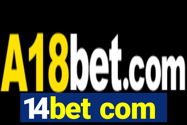 14bet com