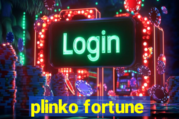 plinko fortune