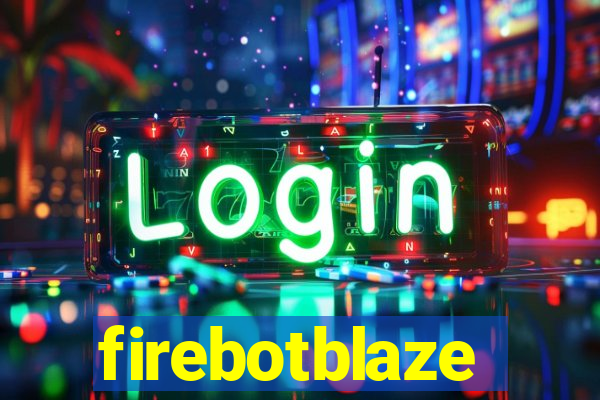 firebotblaze