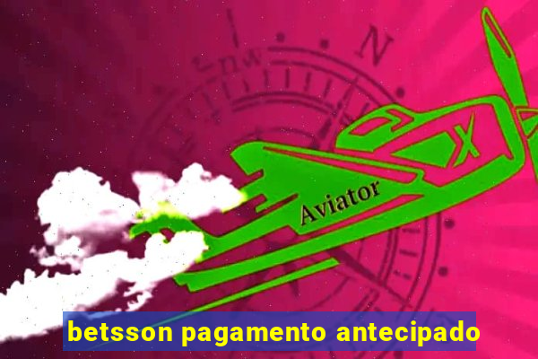 betsson pagamento antecipado