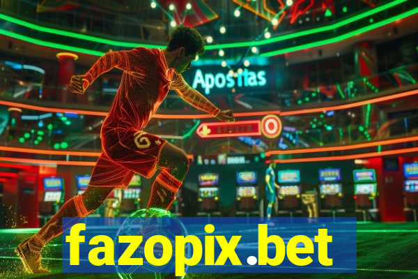 fazopix.bet