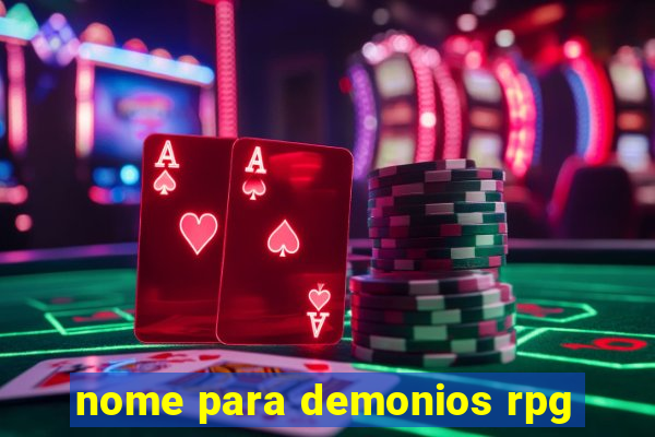 nome para demonios rpg