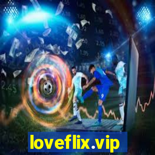 loveflix.vip