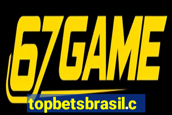 topbetsbrasil.com