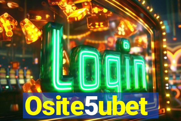 Osite5ubet