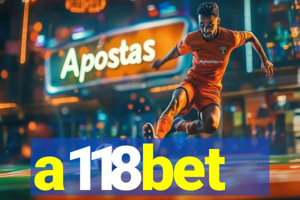 a118bet