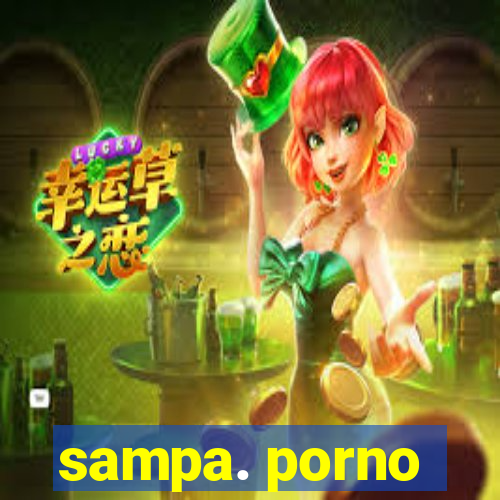 sampa. porno