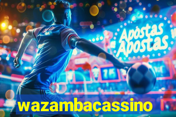 wazambacassino