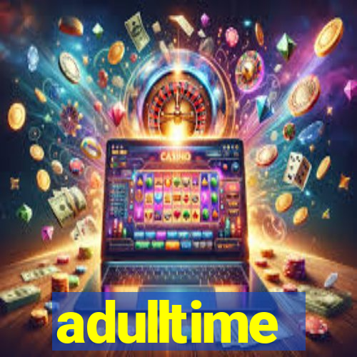 adulltime