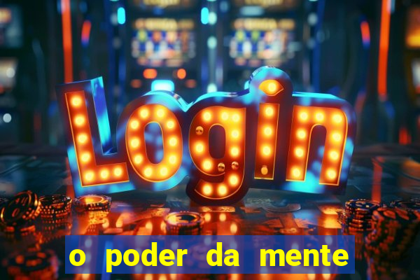 o poder da mente para ganhar na loteria