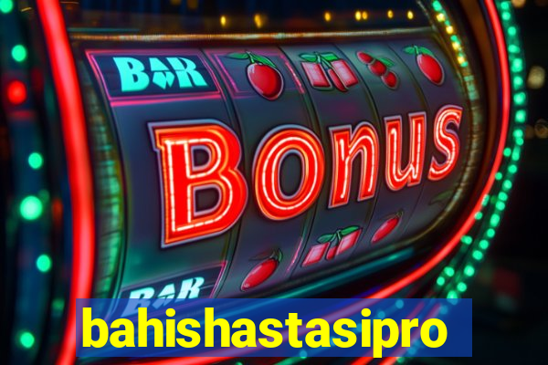 bahishastasipro.info