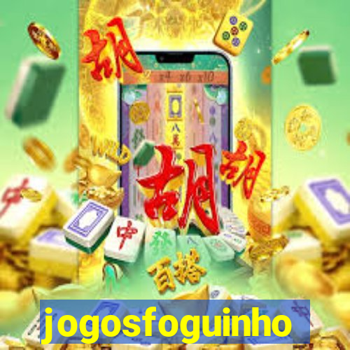 jogosfoguinho