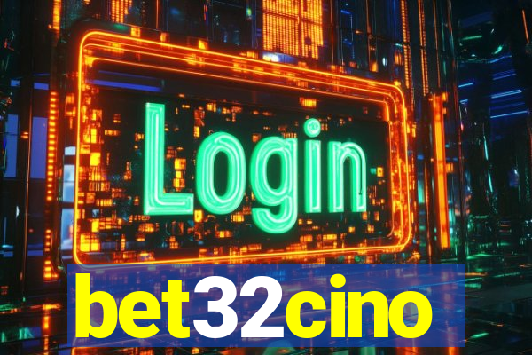 bet32cino