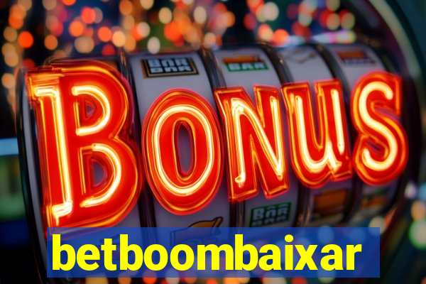 betboombaixar