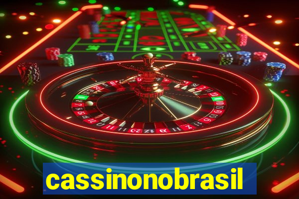 cassinonobrasil