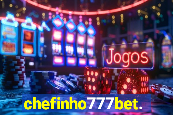 chefinho777bet.com