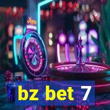 bz bet 7