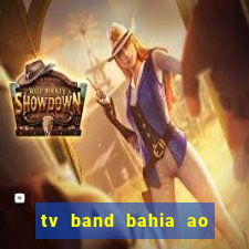 tv band bahia ao vivo online