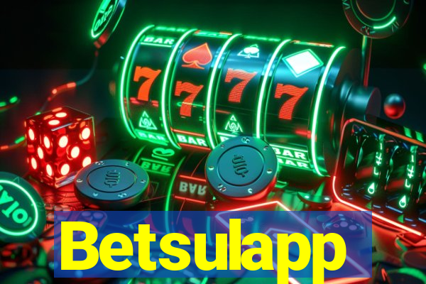 Betsulapp