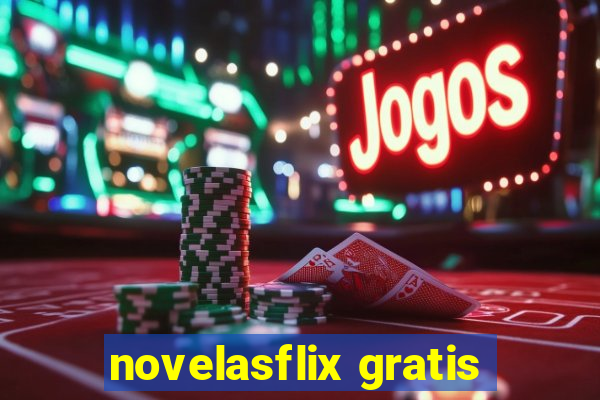 novelasflix gratis