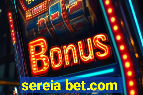 sereia bet.com