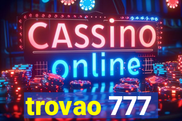 trovao 777