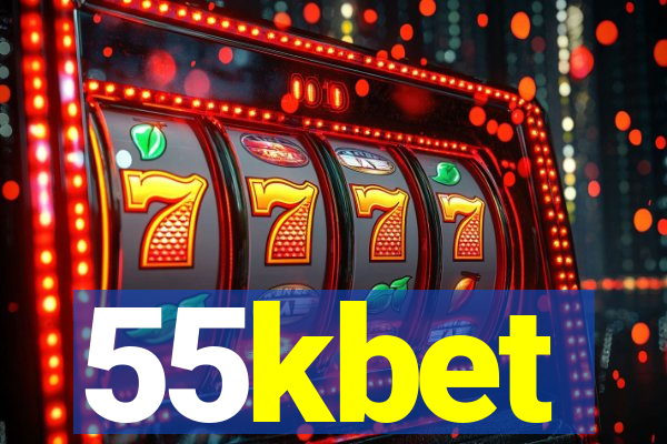 55kbet