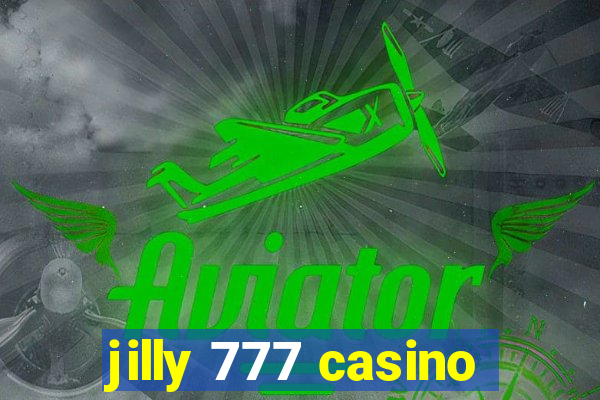 jilly 777 casino