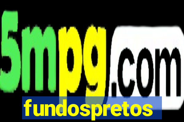 fundospretos