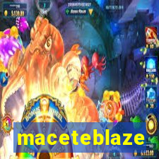 maceteblaze